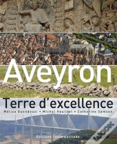 Aveyron, Terre D Excellence