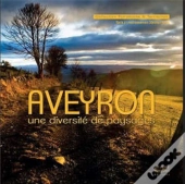 Aveyron Une Diversite De Paysages