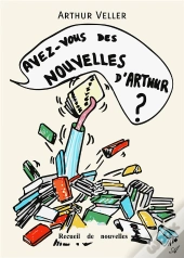 Avez-Vous Des Nouvelles D'Arthur ?