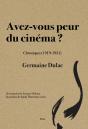Avez-Vous Peur Du Cinéma ? - Preview