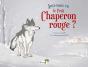 Avez-Vous Vu Le Petit Chaperon Rouge ? - Preview