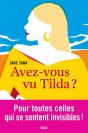 Avez-Vous Vu Tilda ? - Preview