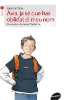 Àvia, Ja Sé Que Has Oblidat El Meu Nom