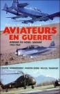 Aviateurs En Guerre ; Afrique Du Nord - Sahara 1954-1962 - Preview