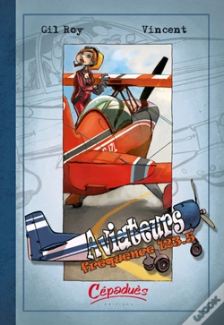 Capa do artigo Aviateurs T.2 ; Fréquence 723.5