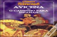 Avicena ou o Caminho para Ispahan