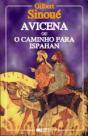 Avicena ou o Caminho para Ispahan - Preview