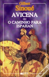 Avicena ou o Caminho para Ispahan