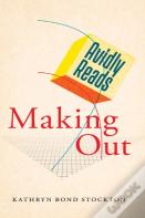 Avidly Reads Making Out