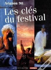 Capa do artigo Avignon 98 ; Les Clés Du Festival