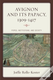 Capa do artigo Avignon And Its Papacy, 1309â€“1417