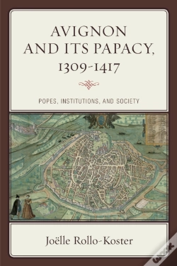 Capa do artigo Avignon And Its Papacy, 1309â€“1417