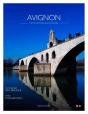 Avignon - Petite Histoire Et Art De Vivre - Preview