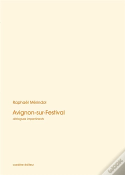 Capa do artigo Avignon-Sur-Festival