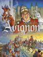 Avignon Tome 1 : De La Préhistoire À Clément Vi - Preview