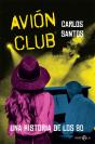 Avión Club - Preview