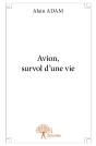 Avion, Survol D'Une Vie - Preview