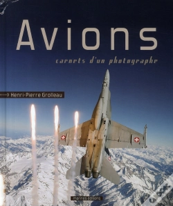 Capa do artigo Avions ; Carnets D'Un Photographe