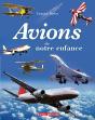 Avions De Notre Enfance - Preview