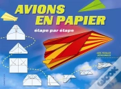 Capa do artigo Avions En Papier Etape Par Etape
