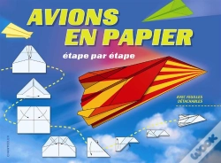 Capa do artigo Avions En Papier Etape Par Etape