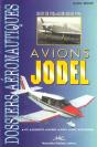 Avions Jodel ; Du D1 De 1936 Au Dr 400 De 1996 - Preview