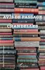 Avis De Passage - Suivi De - Chandelles - Preview