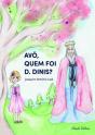 Avô, Quem Foi D. Dinis? - Preview