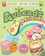 Avocado & Friends: Kawaii Activity Fun (With Over 200 Stickers!)