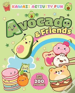 Capa do artigo Avocado & Friends: Kawaii Activity Fun (With Over 200 Stickers!)