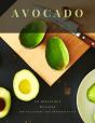 Avocado Recipes - Preview