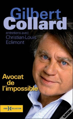 Capa do artigo Avocat De L'Impossible ; Entretiens Avec Christian-Louis Eclimont