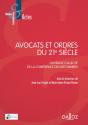 Avocats Et Ordres Du 21e Siècle - Preview