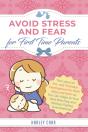 Avoid Stress And Fear For First Time Parents - Preview