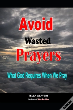Capa do artigo Avoid Wasted  Prayers