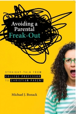 Capa do artigo Avoiding A Parental Freak-Out