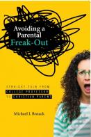 Avoiding A Parental Freak-Out