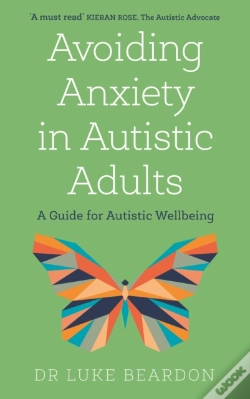 Capa do artigo Avoiding Anxiety In Autistic Adults