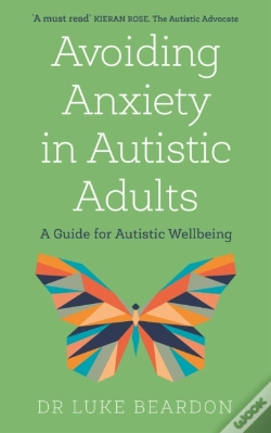 Capa do artigo Avoiding Anxiety In Autistic Adults