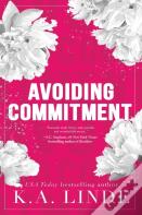 Avoiding Commitment (Special Edition Hardcover)