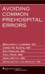 Avoiding Common Prehospital Errors - Preview