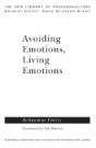 Avoiding Emotions, Living Emotions - Preview