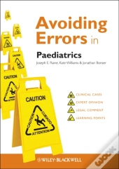 Avoiding Errors In Paediatrics