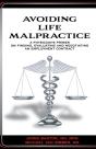Avoiding Life Malpractice - Preview