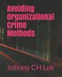 Avoiding Organizational Crime Methods - Preview