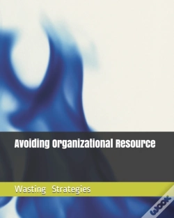 Capa do artigo Avoiding Organizational Waste Resources Strategy