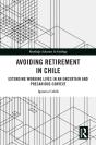 Avoiding Retirement In Chile - Preview