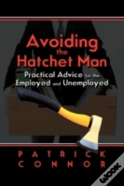 Capa do artigo Avoiding The Hatchet Man: Practical Advi