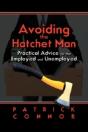 Avoiding The Hatchet Man: Practical Advi - Preview