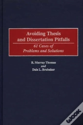 Avoiding Thesis And Dissertation Pitfalls